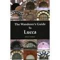 Wanderer's Guide to Lucca - Paperback
