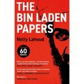 The Bin Laden Papers: How the Abbottabad Raid Revealed the Truth about Al-Qaeda, Its Leader and His Family - Paperback