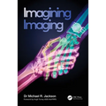 Imagining Imaging - Paperback