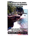 The Apostle Islands--America's Wilderness In The Water - Paperback