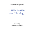 Faith, Reason and Theology - Paperback
