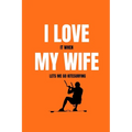 I love it when my wife lets me go kitesurfing - Paperback