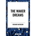 Waker Dreams - Paperback