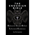 The Enochian Bible - Paperback