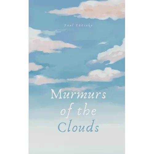 Murmurs of the Clouds - Paperback