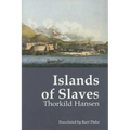 Islands of Slaves - Paperback