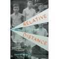 Relative Distance: A Memoir - Paperback