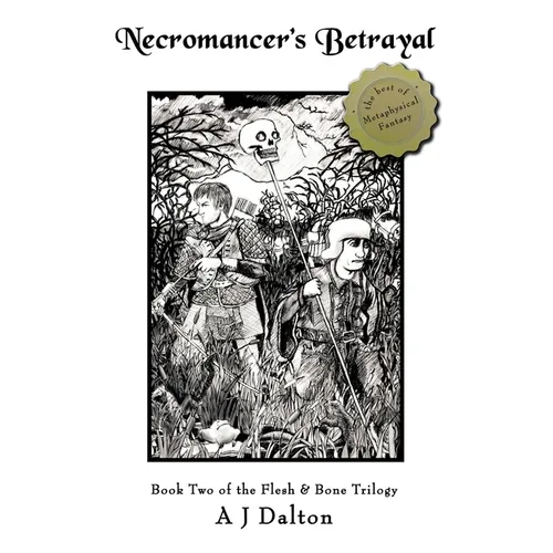 Necromancer's Betrayal: Book Two the Flesh and Bone Trilogy - Paperback
