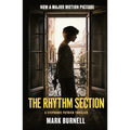 The Rhythm Section: A Stephanie Patrick Thriller - Paperback