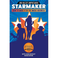 Starmaker: HOW TO MAKE IT IN THE MUSIC BUSINESS 2nd Edition - Paperback