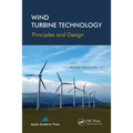 Wind Turbine Technology: Principles and Design - Paperback