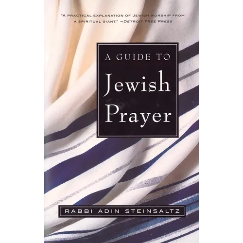 A Guide to Jewish Prayer - Paperback