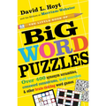 The Little Book of Big Word Puzzles: Over 400 Synonym Scrambles, Crossword Conundrums, Word Searches & Other Brain-Tickling Word Games - Paperback