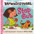 Brownie & Pearl Step Out - Hardcover