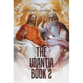 The Urantia Book 2 - Paperback