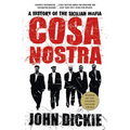 Cosa Nostra: A History of the Sicilian Mafia - Paperback