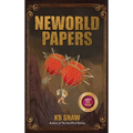 Neworld Papers - Hardcover