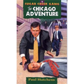 The Chicago Adventure: Volume 5 - Mass Market Paperbound