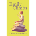 Emily Climbs - Hardcover
