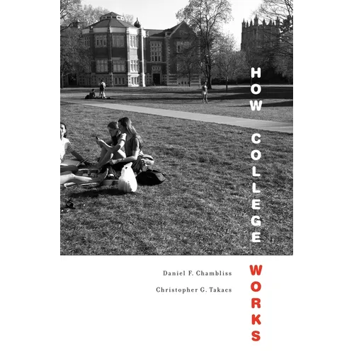 How College Works - Paperback