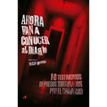 Ahora van a conocer al diablo: 10 testimonios de presos torturados por el chavismo - Paperback