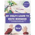 My Child's Learn to Write Workbook: Teach my 3-5 kid how to write and read letters and numbers (activity workbook for Toddler and Kindergarten ) - Paperback
