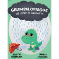 Grumpaloffagus - Hardcover