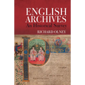 English Archives: An Historical Survey - Paperback