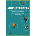 Aromaterapia de la Medicina China Y Los Aceites Esenciales Modernos - Paperback