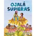 Ojalá Supieras / I Wish You Knew (Spanish Edition) - Hardcover
