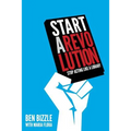 Start a Revolution: Stop Acting Like a Library - Paperback