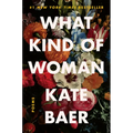 What Kind of Woman: Poems - Paperback