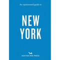 An Opinionated Guide to New York - Paperback