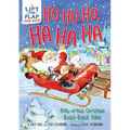 Ho Ho Ho, Ha Ha Ha: Holly-Arious Christmas Knock-Knock Jokes - Paperback