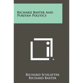 Richard Baxter And Puritan Politics - Paperback