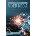 Mixed Media: Moral Distinctions in Advertising, Public Relations, and Journalism - Paperback