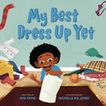My Best Dress Up Yet - Paperback