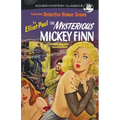 The Mysterious Mickey Finn - Paperback