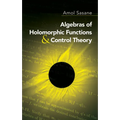Algebras of Holomorphic Functions and Control Theory - Paperback