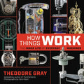 How Things Work: The Inner Life of Everyday Machines - Hardcover