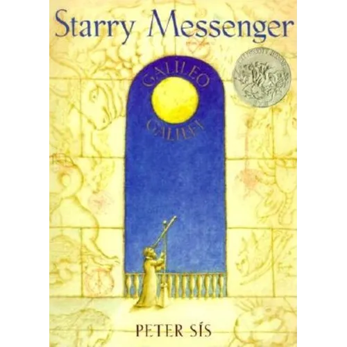 Starry Messenger: Galileo Galilei - Paperback