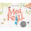 Mel Fell: A Caldecott Honor Award Winner - Hardcover