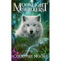 Moonlight Walkers: Isle of Old (Book 2) - Paperback