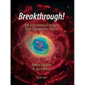 Breakthrough!: 100 Astronomical Images That Changed the World - Paperback