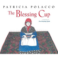 The Blessing Cup - Hardcover