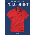 Ralph Lauren's Polo Shirt - Hardcover