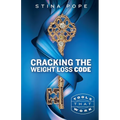 Cracking the Weight Loss Code: Tools That Work - Paperback