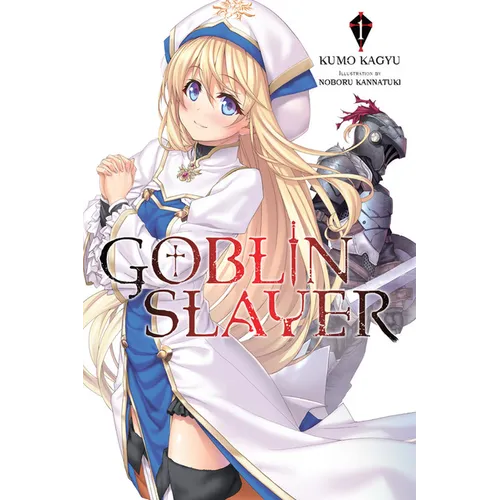 Goblin Slayer, Vol. 1 (Light Novel): Volume 1 - Paperback