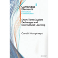 Short-Term Student Exchanges and Intercultural Learning - Paperback