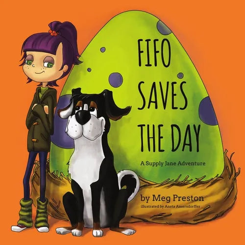 Fifo Saves the Day: A Supply Chain and Logistics Adventure for Kids - Paperback